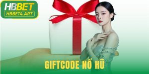 Giftcode Nổ Hũ
