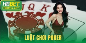 Luật Chơi Poker