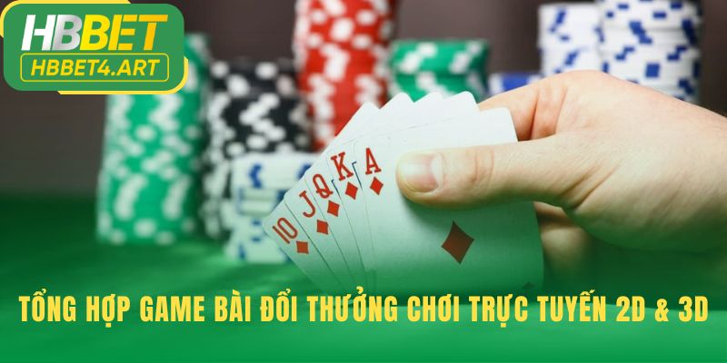 Sảnh game bài quy tụ những cuộc đấu trí đỉnh cao